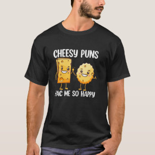 Cheesy Puns Mac Me So Happy T-Shirt