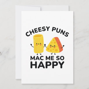Cheesy Puns Mac Me So Happy Thank You Card