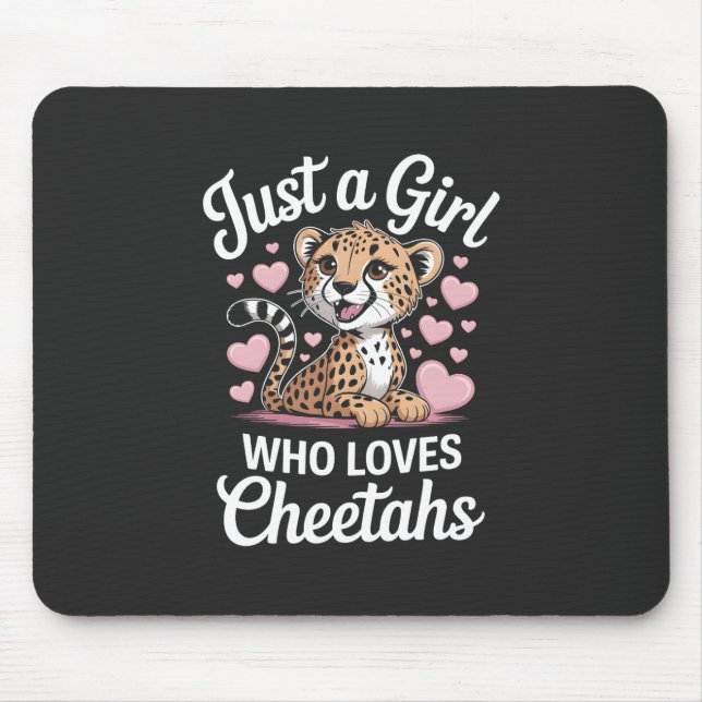 Cheetah Funny Quote  Mouse Pad (Front)