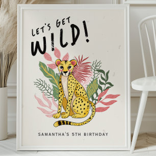 Cheetah Wild Party Animals Kids Birthday Welcome Poster