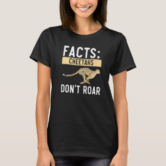 Cheetahs Don't Roar Wildlife Animal Zookeeper   T-Shirt