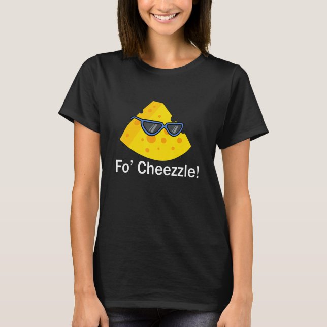 Cheezzle Ironic Quote Cheesemaking Cheese Dairy T-Shirt (Front)