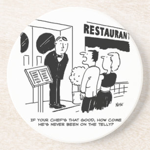 Chef at Restaurant Not Been on Television Cartoon Coaster