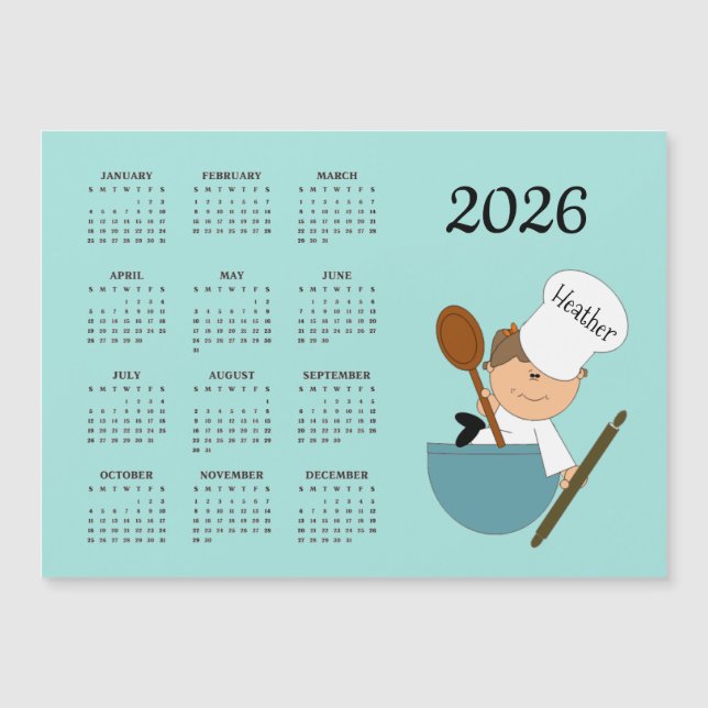 Chef Baker Design 2026 Calendar Magnetic Card (Front)
