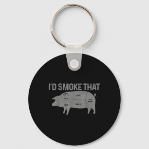 Chef Butcher Bbq Id Smoke That Pig Pork Funny Fath Key Ring
