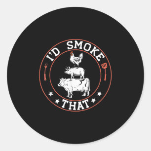 Chef Butcher Bbq Smoker Id Smoke That Barbecue Pit Classic Round Sticker