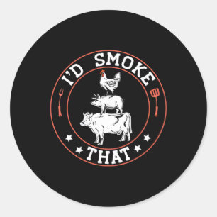 Chef Butcher Bbq Smoker I'd Smoke That Byrbecue Pi Classic Round Sticker