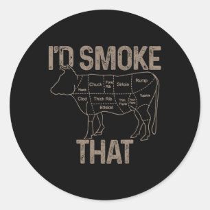 Chef Butcher Cook Bbq I'd Smoke That Cow Beef Funn Classic Round Sticker