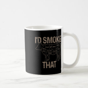 Chef Butcher Cook Bbq Id Smoke That Cow Beef Funny Coffee Mug