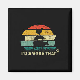 Chef Butcher Cook Bbq Id Smoke That Cow Beef Funny Magnet
