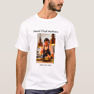 Chef cook add name text men kitchen bakery T-Shirt