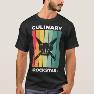 Chef Culinary RockVintage Cook Pastry Chef Culinar T-Shirt