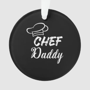 Chef daddy Cook gift Food Lovers Present Ornament
