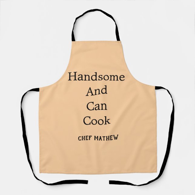 Chef handsome and can cook simple modern cooking  apron (Front)