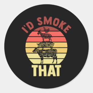 Chef I'd Smoke That Grilling Dad Mum Bbq Party Smo Classic Round Sticker