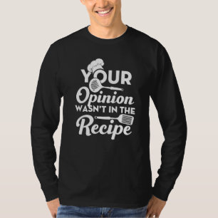 Chef Men Women Cook Pastry Chef Cooking Food Life T-Shirt