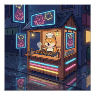 Chef Shiba's Neon Takoyaki Stand Poster
