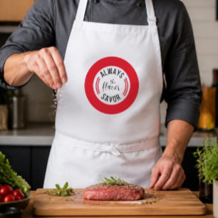 Chef Typography Always Savour the Flavour Standard Apron