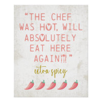 Chef was Hot Funny Kitchen Reviews Spicy Peppers