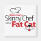Chef with Fat Cat - Magnet