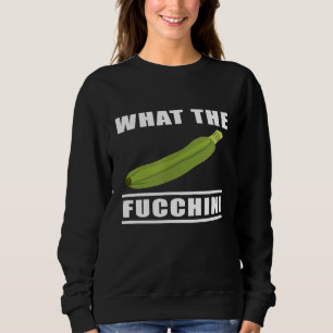 Chef Women Men Fucchini Zucchini Courgette Cooking Sweatshirt