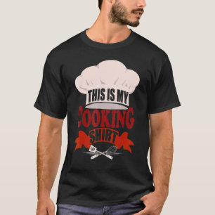 Chef's Hat Chef Catering Chef Cooking Saying T-Shirt