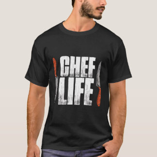 Chef'S Life Cooking Butcher Culinary Art Cuisine C T-Shirt