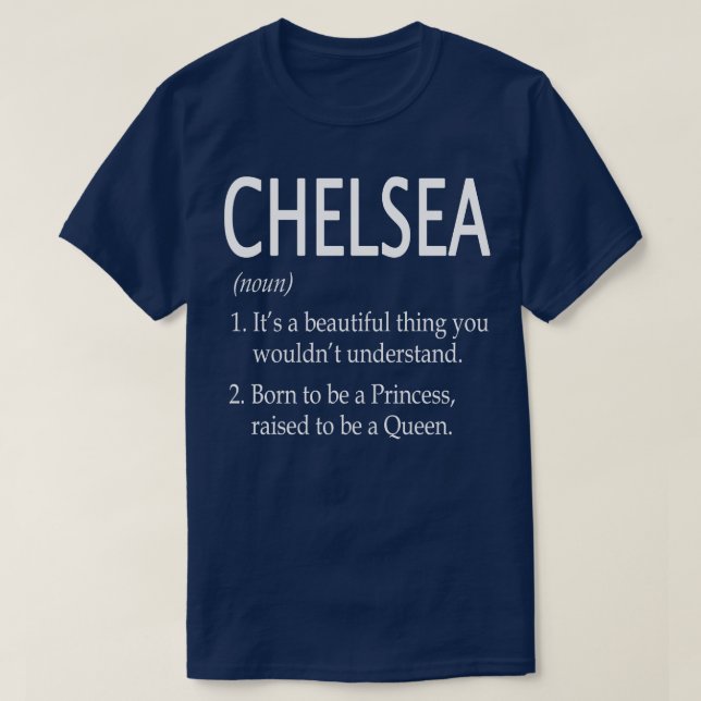 Chelsea Name Gift 8 T-Shirt (Design Front)