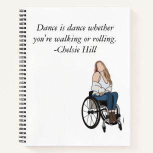 Chelsie Hill Dance is Dance notebook