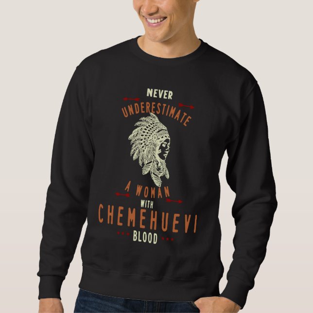 Chemehuevi Native American Indian Woman No Underes Sweatshirt (Front)