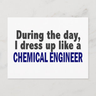 Chemical Engineer During The Day Postcard