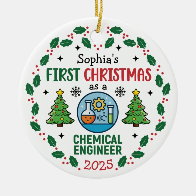 Chemical Engineer First Christmas Personalised Ceramic Ornament (Front)