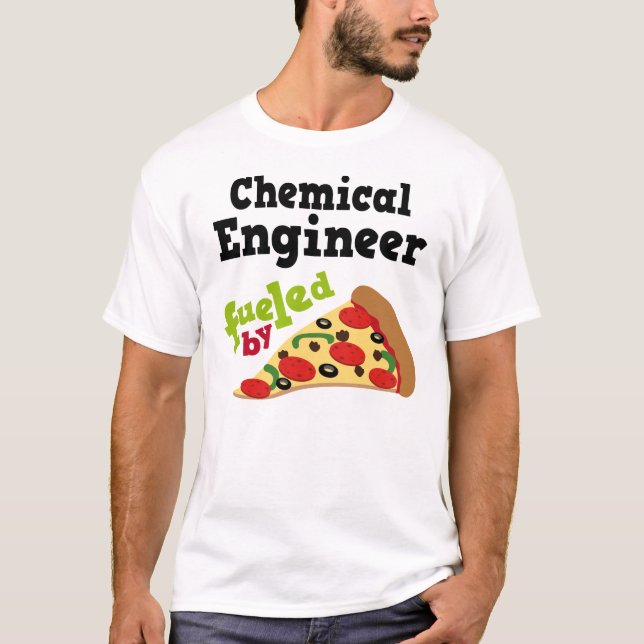 Chemical Engineer (Funny) Pizza T Shirt (Front)