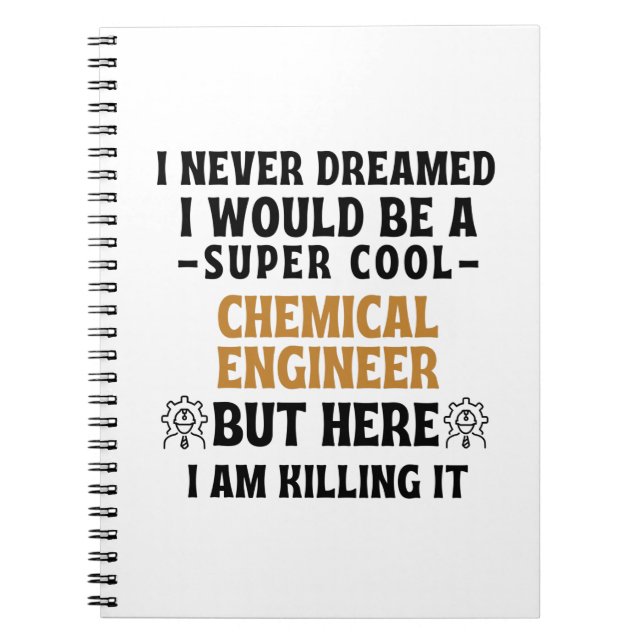 CHEMICAL ENGINEER NOTEBOOK (Front)