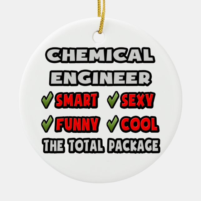 Chemical Engineer ... The Total Package Ceramic Tree Decoration (Front)