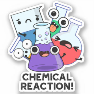 Chemical Reaction Funny Chemistry Pun 