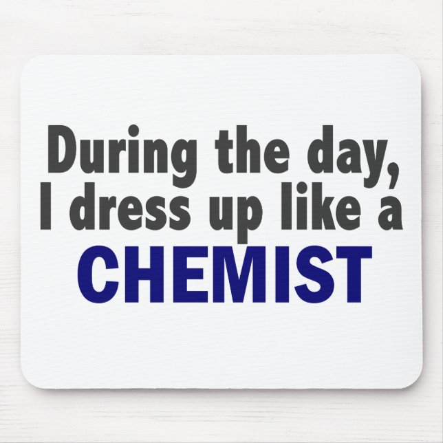 Chemist During The Day Mouse Pad (Front)