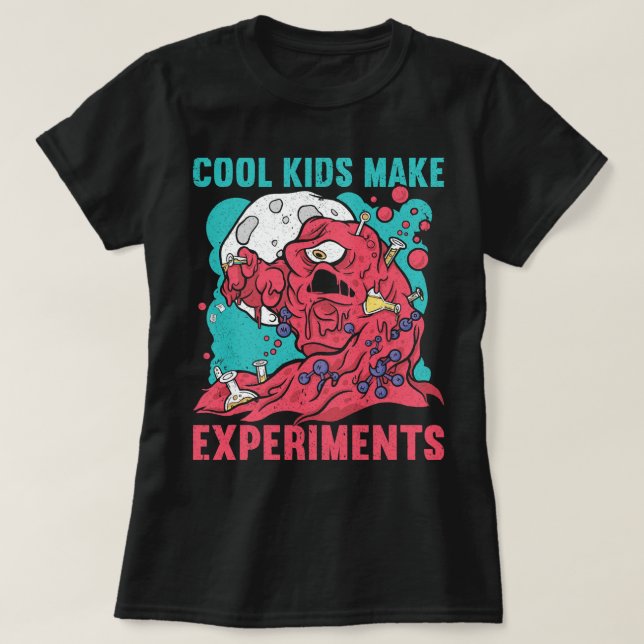 Chemist Job Cool Kids Make Experiments Chemist Sci T-Shirt (Design Front)
