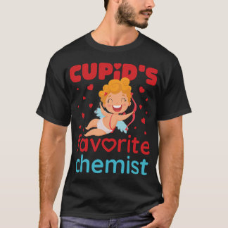 Chemist Job Cupids Favourite Chemist Cute Valentin T-Shirt