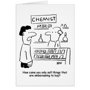Chemist only sells embarrassing products