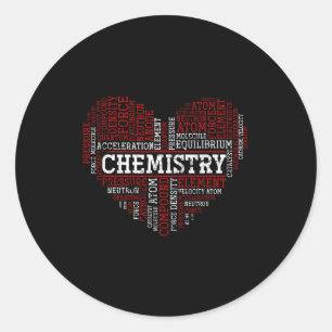 Chemist Valentines Day Gift Science Chemistry  Classic Round Sticker