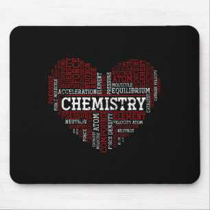 Chemist Valentines Day Gift Science Chemistry  Mouse Pad