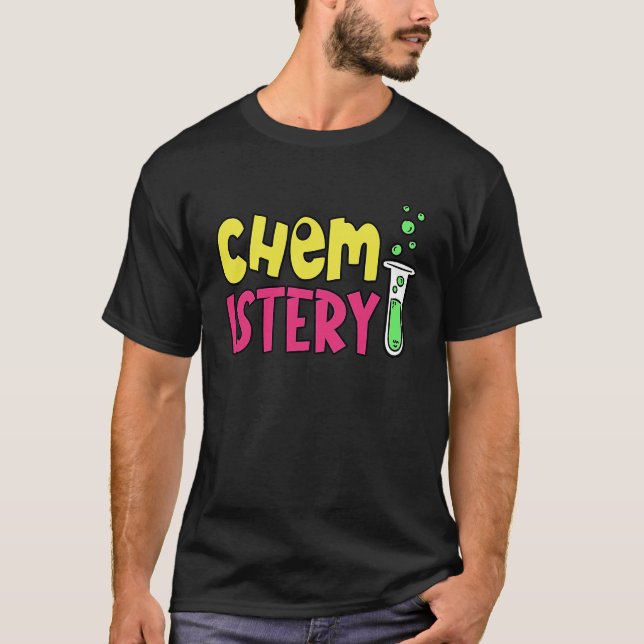 Chemistry and Science T-Shirt (Front)