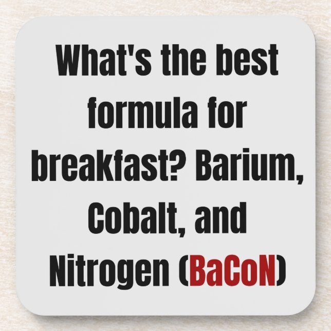Chemistry Bacon Pun Dad Joke Science Funny Coaster (Front)
