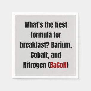 Chemistry Bacon Pun Dad Joke Science Funny Napkin