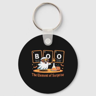 Chemistry Boo The Element Of Surprise Cute Chemist Key Ring