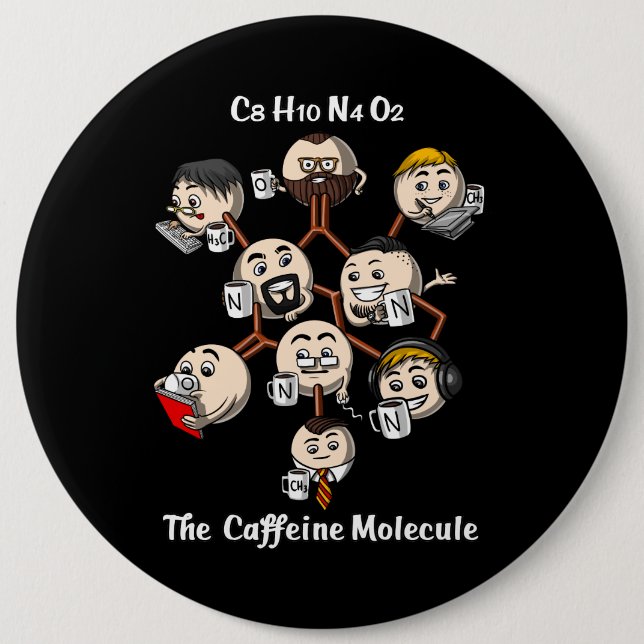 Chemistry Caffeine Molecule Science Coffee Geek 6 Cm Round Badge (Front)