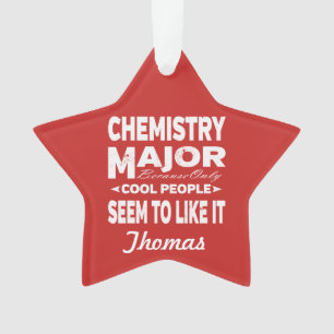 Chemistry College Major Only Cool People Like It Ornament