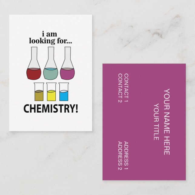 Chemistry Funny I am Looking For Chemistry Business Card (Front/Back)