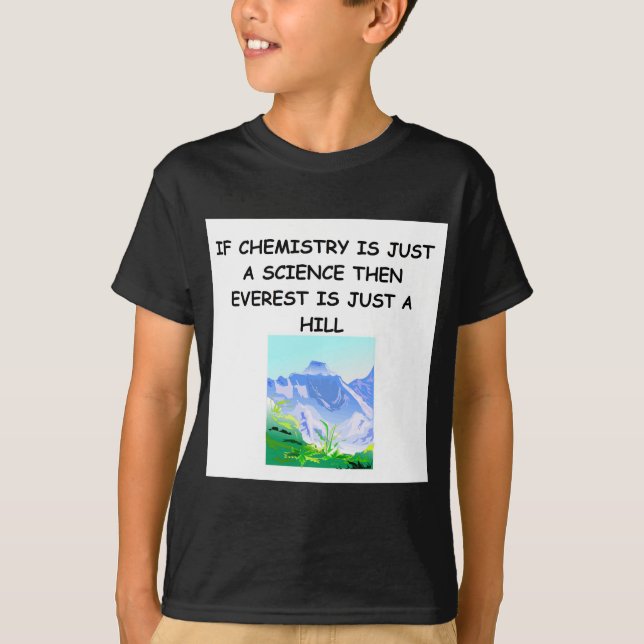 CHEMISTRY gifts T-Shirt (Front)